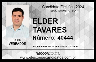 Candidato ELDER TAVARES 2024 - DIAS D\ÁVILA - Eleições