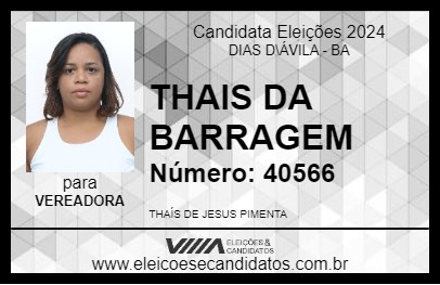 Candidato THAIS DA BARRAGEM 2024 - DIAS D\ÁVILA - Eleições