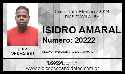 Candidato ISIDRO AMARAL 2024 - DIAS D\ÁVILA - Eleições