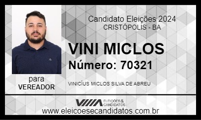 Candidato VINICIN DO TILL 2024 - CRISTÓPOLIS - Eleições