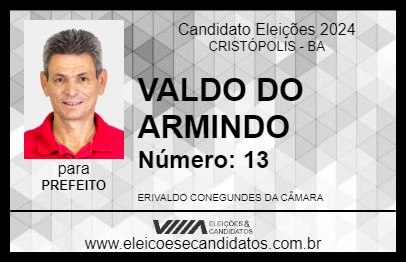 Candidato VALDO DO ARMINDO 2024 - CRISTÓPOLIS - Eleições