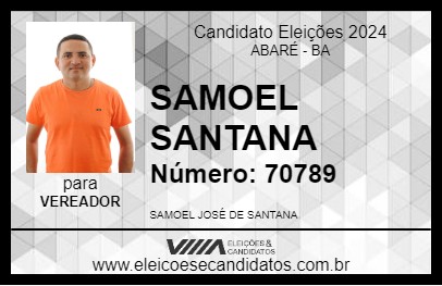 Candidato SAMOEL SANTANA 2024 - ABARÉ - Eleições