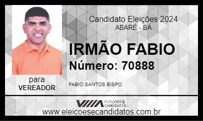 Candidato IRMÃO FABIO 2024 - ABARÉ - Eleições