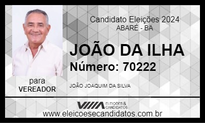 Candidato JOÃO DA ILHA 2024 - ABARÉ - Eleições