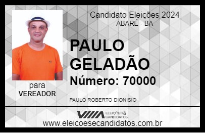 Candidato PAULO GELADÃO 2024 - ABARÉ - Eleições