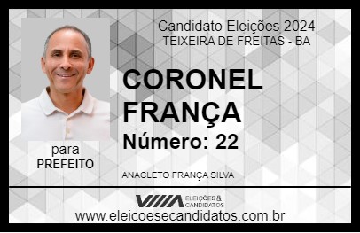 Candidato CORONEL FRANÇA 2024 - TEIXEIRA DE FREITAS - Eleições