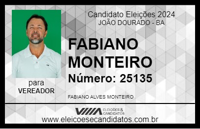 Candidato FABIANO MONTEIRO 2024 - JOÃO DOURADO - Eleições