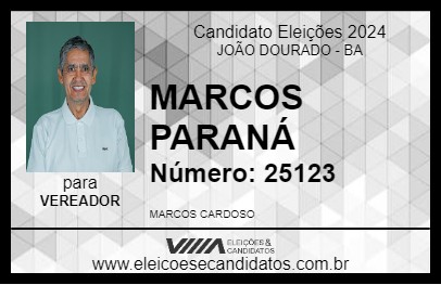 Candidato MARCOS PARANÁ 2024 - JOÃO DOURADO - Eleições