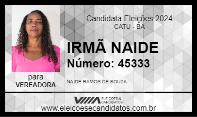 Candidato IRMÃ NAIDE 2024 - CATU - Eleições