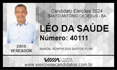 Candidato LÉO DA SAÚDE 2024 - SANTO ANTÔNIO DE JESUS - Eleições