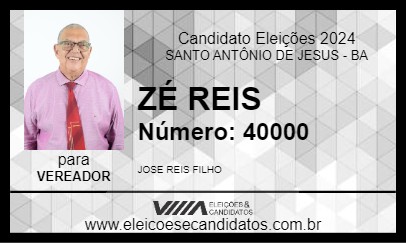 Candidato ZÉ REIS 2024 - SANTO ANTÔNIO DE JESUS - Eleições