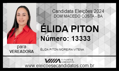 Candidato ÉLIDA PITON 2024 - DOM MACEDO COSTA - Eleições