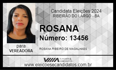 Candidato ROSANA 2024 - RIBEIRÃO DO LARGO - Eleições