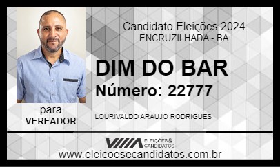 Candidato DIM DO BAR 2024 - ENCRUZILHADA - Eleições