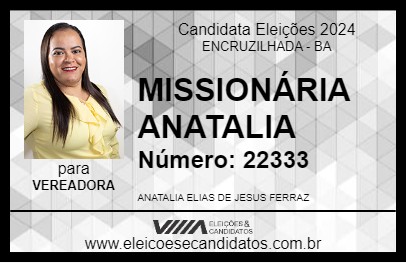 Candidato MISSIONÁRIA ANATALIA 2024 - ENCRUZILHADA - Eleições