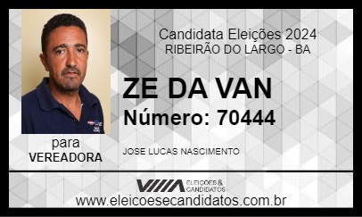 Candidato ZE DA VAN 2024 - RIBEIRÃO DO LARGO - Eleições