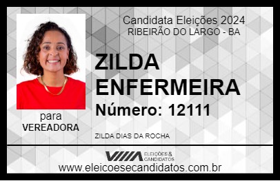 Candidato ZILDA ENFERMEIRA 2024 - RIBEIRÃO DO LARGO - Eleições