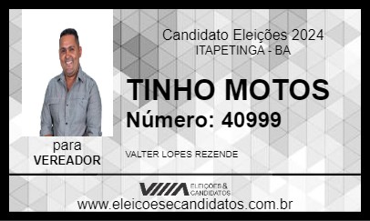 Candidato TINHO MOTOS 2024 - ITAPETINGA - Eleições