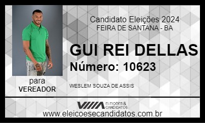 Candidato GUI REI DELLAS 2024 - FEIRA DE SANTANA - Eleições