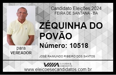 Candidato ZÉQUINHA DO POVÃO 2024 - FEIRA DE SANTANA - Eleições