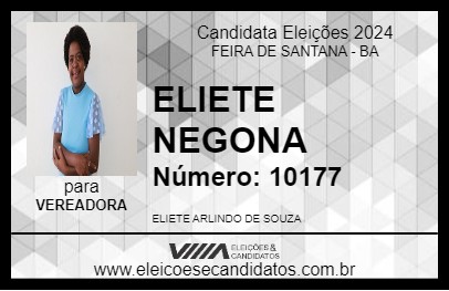 Candidato ELIETE NEGONA 2024 - FEIRA DE SANTANA - Eleições