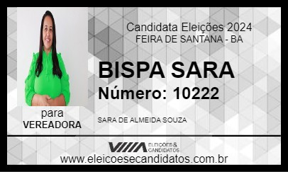 Candidato BISPA SARA 2024 - FEIRA DE SANTANA - Eleições