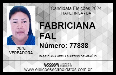 Candidato FABRICIANA FAL 2024 - ITAPETINGA - Eleições