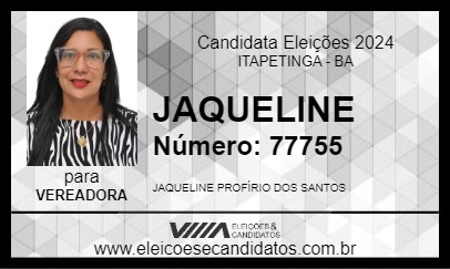 Candidato JAQUELINE 2024 - ITAPETINGA - Eleições