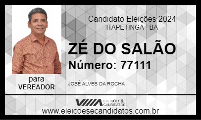 Candidato ZÉ DO SALÃO 2024 - ITAPETINGA - Eleições