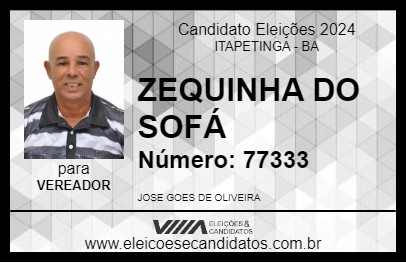 Candidato ZEQUINHA DO SOFÁ 2024 - ITAPETINGA - Eleições