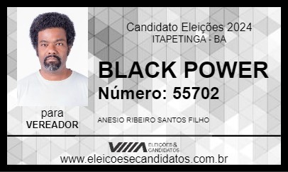 Candidato BLACK POWER 2024 - ITAPETINGA - Eleições