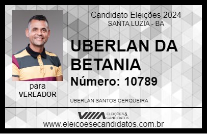 Candidato UBERLAN DA BETANIA 2024 - SANTA LUZIA - Eleições