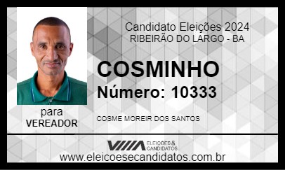 Candidato COSMINHO 2024 - RIBEIRÃO DO LARGO - Eleições