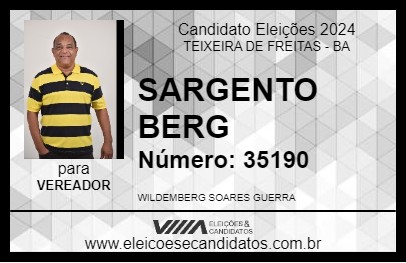 Candidato SARGENTO BERG 2024 - TEIXEIRA DE FREITAS - Eleições