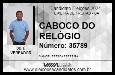 Candidato CABOCO DO RELÓGIO 2024 - TEIXEIRA DE FREITAS - Eleições