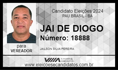 Candidato JAI DE DIOGO 2024 - PAU BRASIL - Eleições