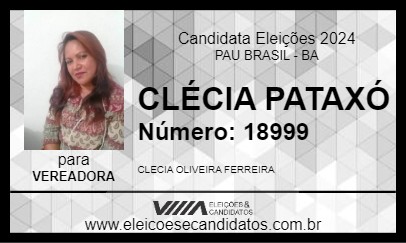 Candidato CLÉCIA PATAXÓ 2024 - PAU BRASIL - Eleições