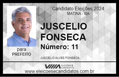 Candidato JUSCELIO FONSECA 2024 - MATINA - Eleições