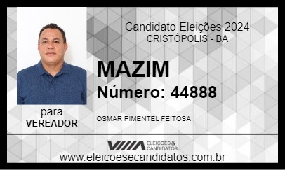 Candidato MAZIM 2024 - CRISTÓPOLIS - Eleições