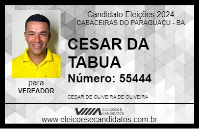 Candidato CESAR DA TABUA 2024 - CABACEIRAS DO PARAGUAÇU - Eleições