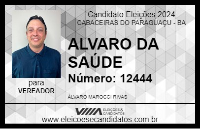 Candidato ALVARO DA SAÚDE 2024 - CABACEIRAS DO PARAGUAÇU - Eleições