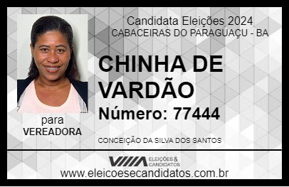 Candidato CHINHA DE VARDÃO 2024 - CABACEIRAS DO PARAGUAÇU - Eleições