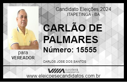 Candidato CARLÃO DE PALMARES 2024 - ITAPETINGA - Eleições