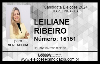 Candidato LEILIANE RIBEIRO 2024 - ITAPETINGA - Eleições