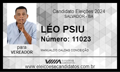 Candidato LÉO PSIU 2024 - SALVADOR - Eleições