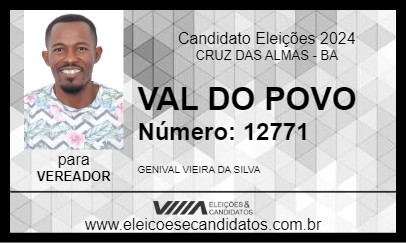 Candidato VAL DO POVO 2024 - CRUZ DAS ALMAS - Eleições