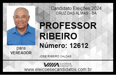 Candidato PROFESSOR RIBEIRO 2024 - CRUZ DAS ALMAS - Eleições