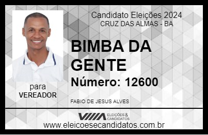 Candidato BIMBA DA GENTE 2024 - CRUZ DAS ALMAS - Eleições