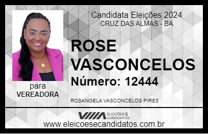 Candidato ROSE VASCONCELOS 2024 - CRUZ DAS ALMAS - Eleições