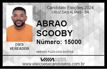 Candidato ABRAO SCOOBY 2024 - CRUZ DAS ALMAS - Eleições